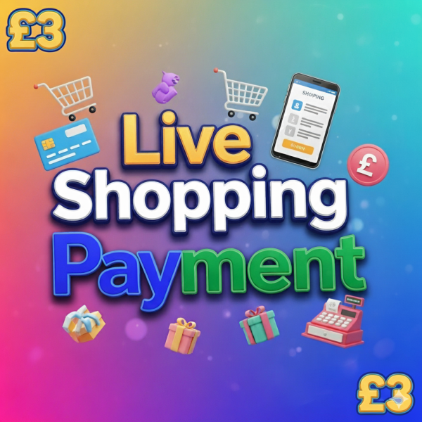 Live Shopping Payment £3